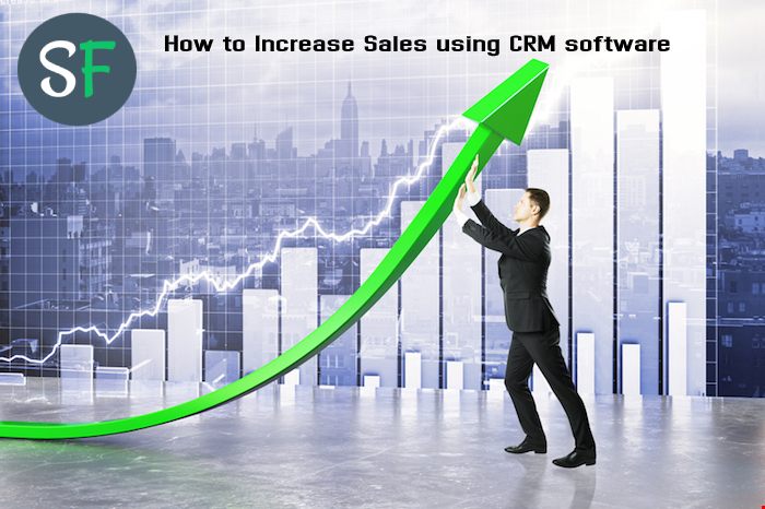 How to Increase Sales using CRM software